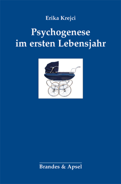 Psychogenese  im ersten Lebensjahr