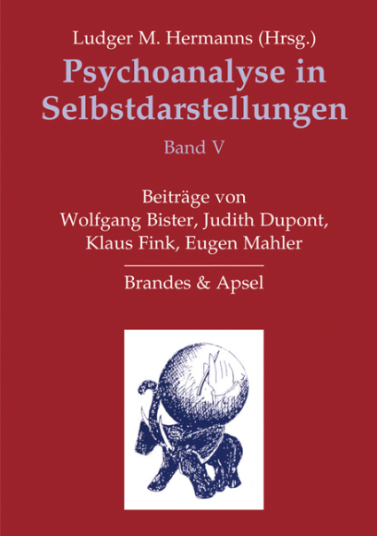 Psychoanalyse in Selbstdarstellungen, Band V