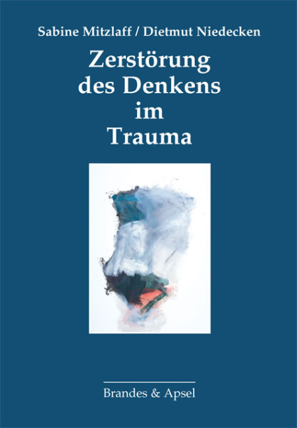 Zerstörung des Denkens im Trauma – E-Book (pdf)