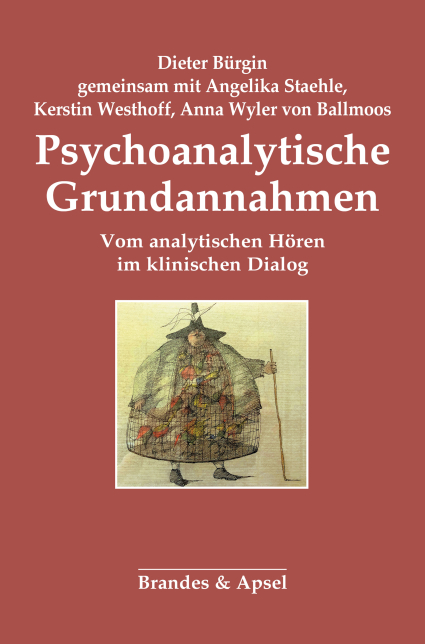 Psychoanalytische Grundannahmen