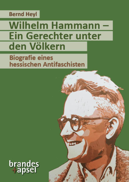 Wilhelm Hammann – Ein Gerechter unter den Völkern