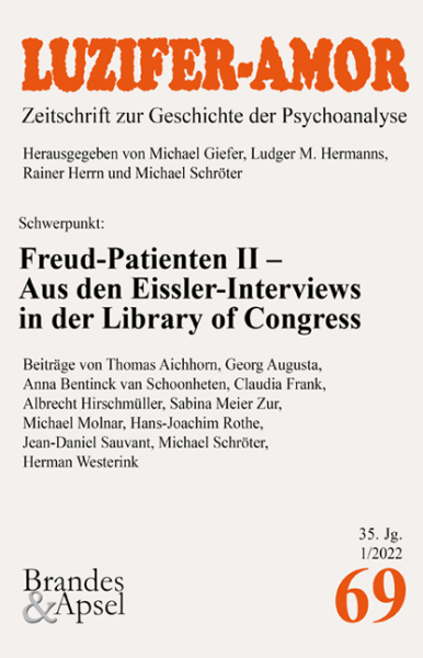 LA 1/2022, Nr. 69 (E-Journal, pdf) – Freud-Patienten II – Aus den Eissler-Interviews in der Library of Congress