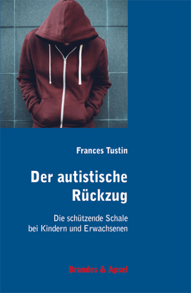 Der autistische Rückzug