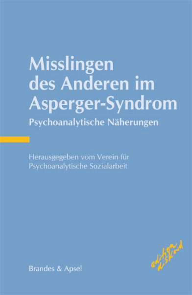 Misslingen des Anderen im Asperger-Syndrom – E-Book (pdf)