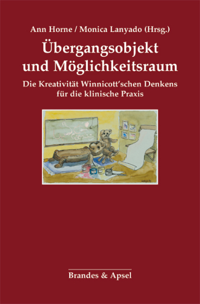 Übergangsobjekt und Möglichkeitsraum