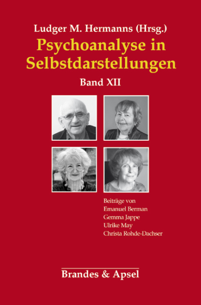 Psychoanalyse in Selbstdarstellungen, Band XII