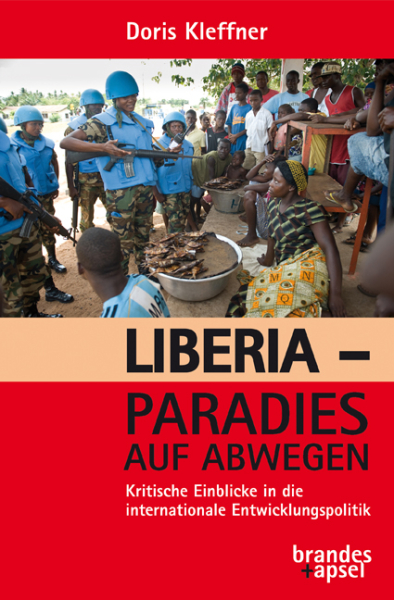 Liberia – Paradies auf Abwegen