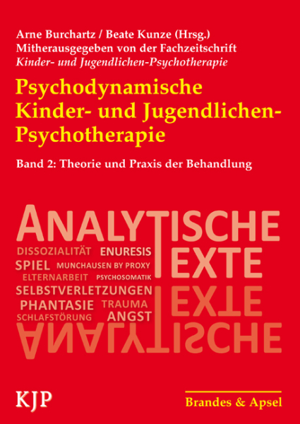 Psychodynamische Kinder- und Jugendlichen-Psychotherapie, Band 2