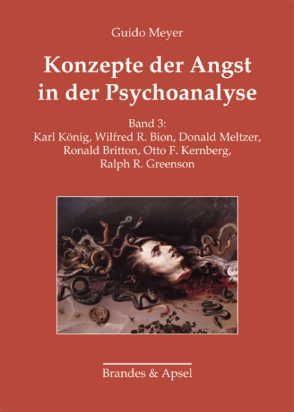 Konzepte der Angst in der Psychoanalyse, Band 3