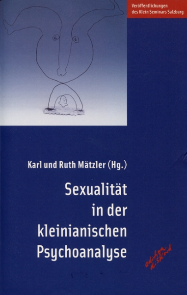 Sexualität in der kleinianischen Psychoanalyse
